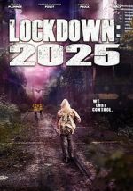 Watch Lockdown 2025 Zumvo