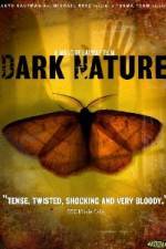 Watch Dark Nature Zumvo