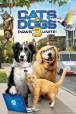 Watch Cats & Dogs 3: Paws Unite Zumvo