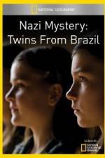 Watch National Geographic Nazi Mystery Twins from Brazil Zumvo