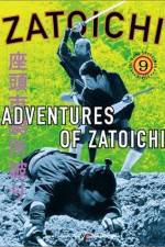 Watch Adventures of Zatoichi Zumvo