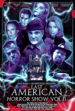 Watch Last American Horror Show: Volume II Zumvo