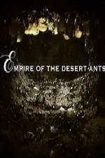 Watch BBC Natural World Empire of the Desert Ants Zumvo