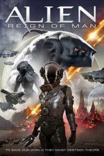 Watch Alien Reign of Man Zumvo