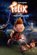 Watch Felix and the Hidden Treasure Zumvo