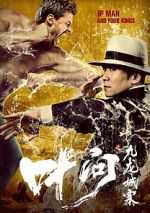 Watch Ip Man and Four Kings Zumvo