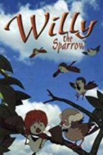 Watch Willy the Sparrow Zumvo