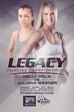 Watch Legacy FC 30 Holm vs. Werner Zumvo