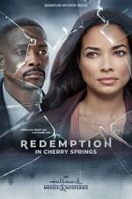 Watch Redemption in Cherry Springs Zumvo