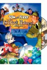 Watch Tom and Jerry Meet Sherlock Holmes Zumvo