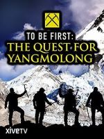 Watch To Be First: The Quest for Yangmolong Zumvo