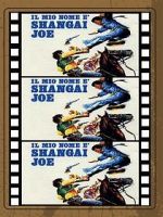 Watch Shanghai Joe Zumvo