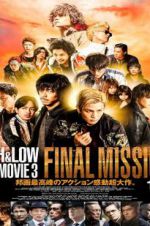 Watch High & Low: The Movie 3 - Final Mission Zumvo