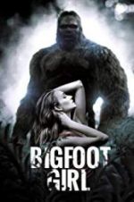 Watch Bigfoot Girl Zumvo
