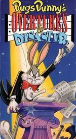 Watch Bugs Bunny\'s Overtures to Disaster Zumvo