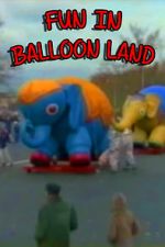 Watch Fun in Balloon Land Zumvo