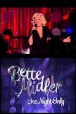 Watch Bette Midler: One Night Only Zumvo