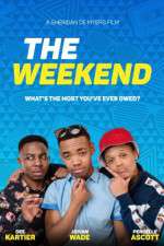 Watch The Weekend Movie Zumvo