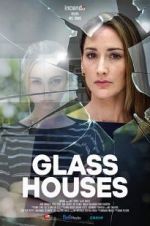 Watch Glass Houses Zumvo