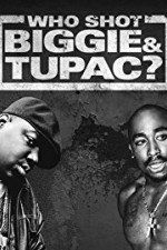 Watch Who Shot Biggie & Tupac Zumvo