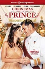 Watch Christmas with a Prince - Becoming Royal Zumvo