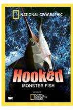 Watch Hooked: Monster Fish Zumvo