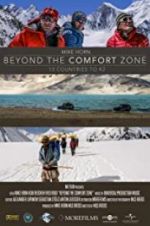 Watch Beyond the Comfort Zone - 13 Countries to K2 Zumvo