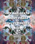 Watch The Life and Death of Tommy Chaos and Stacey Danger (Short 2014) Zumvo