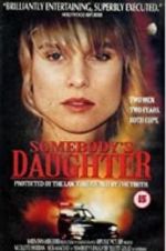 Watch Somebody\'s Daughter Zumvo