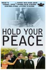 Watch Hold Your Peace Zumvo