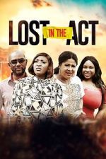 Watch Lost in the Act Zumvo