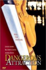 Watch Dangerous Attraction Zumvo