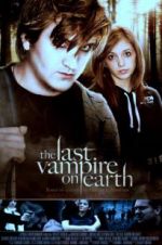 Watch The Last Vampire on Earth Zumvo