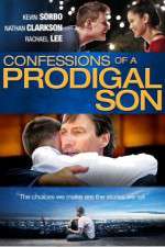 Watch Confessions of a Prodigal Son Zumvo