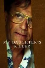 Watch My Daughter's Killer Zumvo