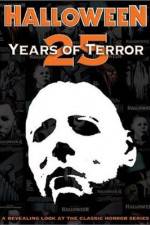 Watch Halloween 25 Years of Terror Zumvo