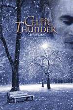 Watch Celtic Thunder: Christmas Zumvo