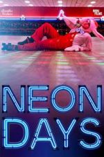 Watch Neon Days Zumvo