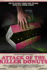 Watch Attack of the Killer Donuts Zumvo