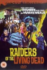 Watch Raiders of the Living Dead Zumvo