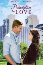 Watch Prescription for Love Zumvo