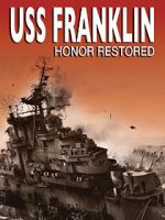 Watch USS Franklin: Honor Restored Zumvo