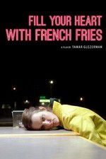 Watch Fill Your Heart with French Fries Zumvo