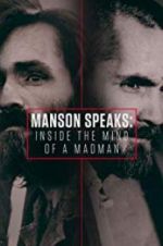 Watch Manson Speaks: Inside the Mind of a Madman Zumvo