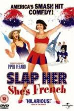 Watch Slap Her... She's French Zumvo