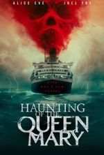 Watch Haunting of the Queen Mary Zumvo