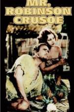 Watch Mr Robinson Crusoe Zumvo