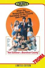 Watch Hot Summer in Barefoot County Zumvo