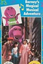 Watch Barneys Magical Musical Adventure Zumvo