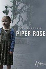 Watch Possessing Piper Rose Zumvo